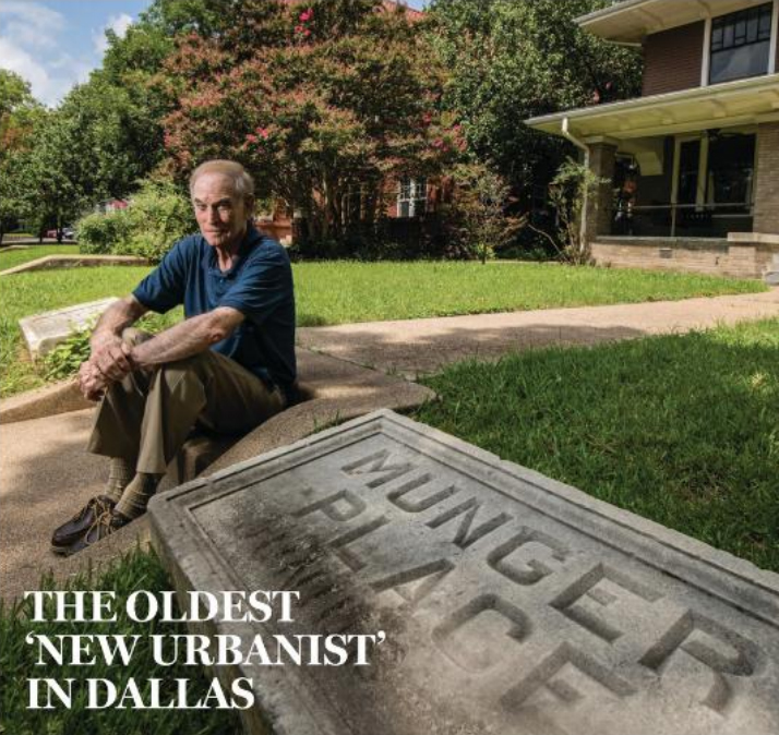 The Oldest 'New Urbanist' in Dallas (Lakewood Advocate Magazine, 2017)
